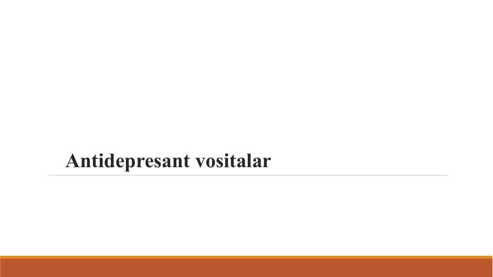 Antidepresant vositalar.ppt 1