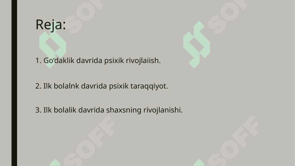 Ilk bolalik davri xususiyatlari 2