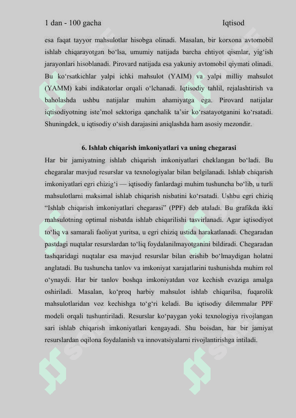Iqtisodiyot  Yakuniy Davlat Attestatsiya Sinovi Savollari va Javoblari    IQTISODIYOT  TA’LIM YO‘NALISHI  FANIDAN YAKUNIY DAVLAT ATTESTATSIYA SINOVI SAVOLLARI   Иқтисодиёт давлат аттестатсия синови саволлари ва жавоблари    JAVOBLARI 4