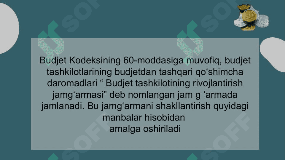 BUDJET TASHKILOTLARI  BUDJETDAN TASHQARI  MABLAG‘LARINING G‘AZNA IJROSINI TASHKIL QILISH 4