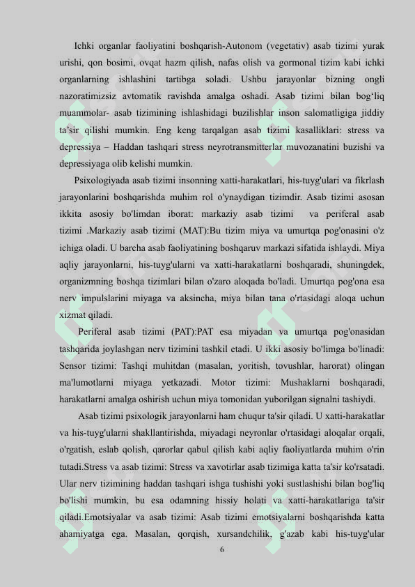 Asab tizimi xususiyatlarini o‘rganishda kuzatish metodi.(T.V. Kozlovaning kuzatuv sximasi) 6