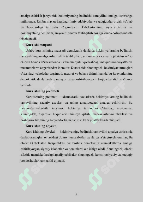 DEMOKRATIK DAVLATDA HOKIMIYATLARNING BO'LINISHI TAMOYILINING AMALGA OSHIRILISHI” mavzusi bo’yicha                         KURS  ISHI 3