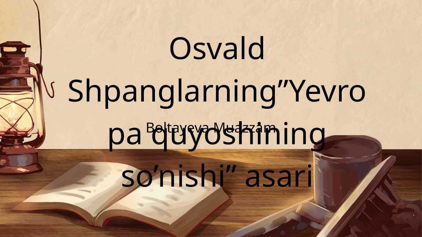 Osvald Shpanglerning "Yevropa quyoshining so'nishi" asari