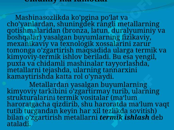 Po‘lat va boshqa qotishmalarga termik ishlov berish texnologiyasi. 3