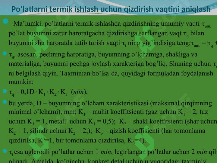 Po‘lat va boshqa qotishmalarga termik ishlov berish texnologiyasi. 4