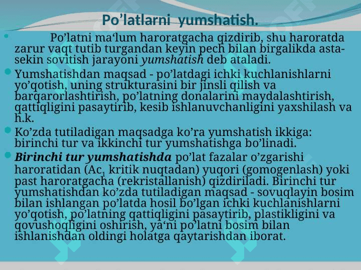 Po‘lat va boshqa qotishmalarga termik ishlov berish texnologiyasi. 5
