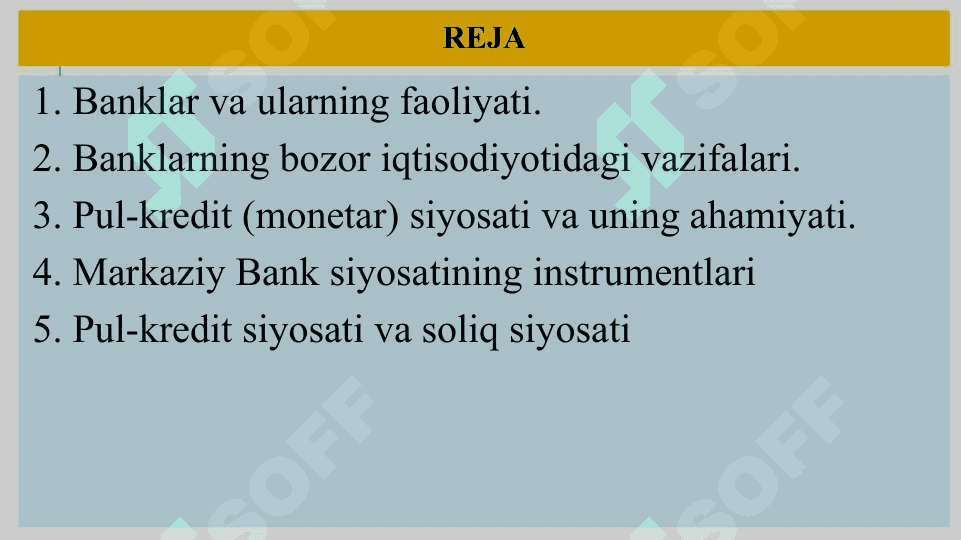 Bank tizimi. Pul – kredit siyosati 2