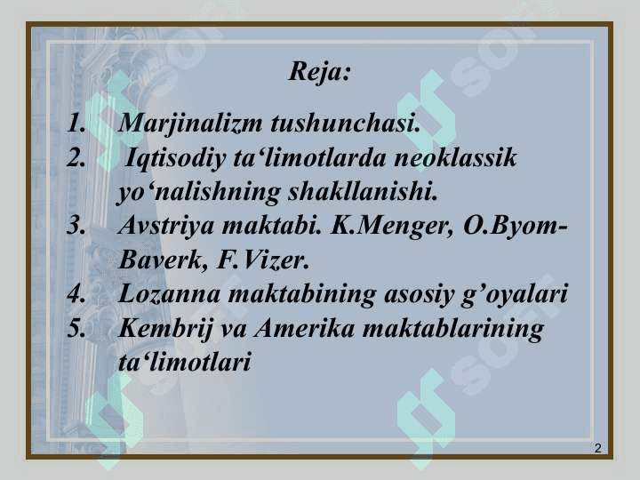 Marjinalizm  iqtisodiy ta’limoti 2