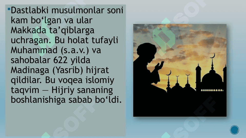 Islom dinining vujudga kelishi. Islom dinining O‘rta Osiyog kirib kelishi. 6