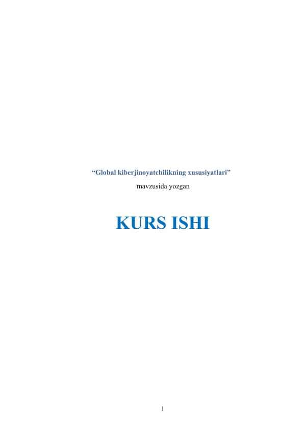 Global kiberjinoyatchilikning xususiyatlari 1