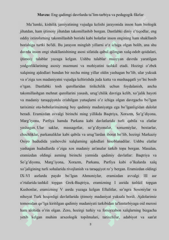 Eng qadimgi davirda yozuvni paydo bo’lishi. 3