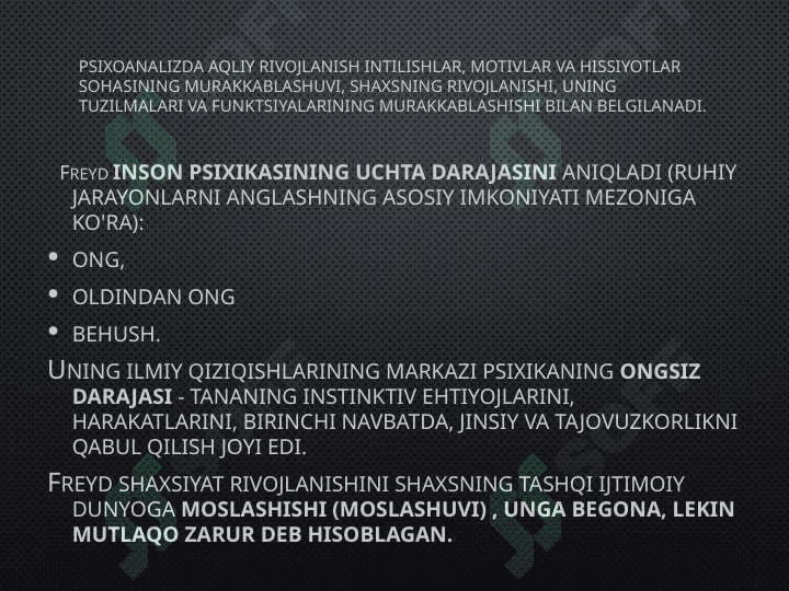 Freydning psixik rivojlanishning psixoanalitik nazariyasi 3