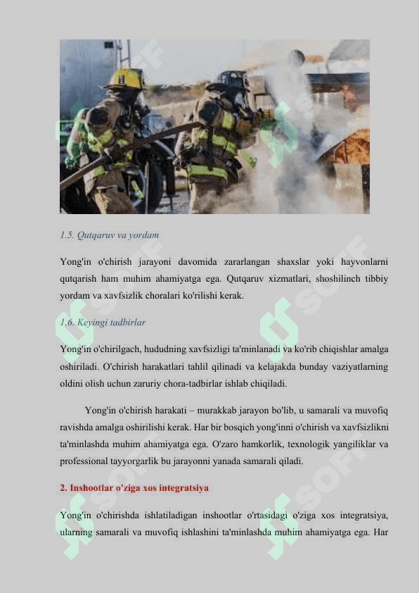 Yong'in o'chrishda ishlatiladigan inshootlarni o'zaro birga ishlashlari. 5