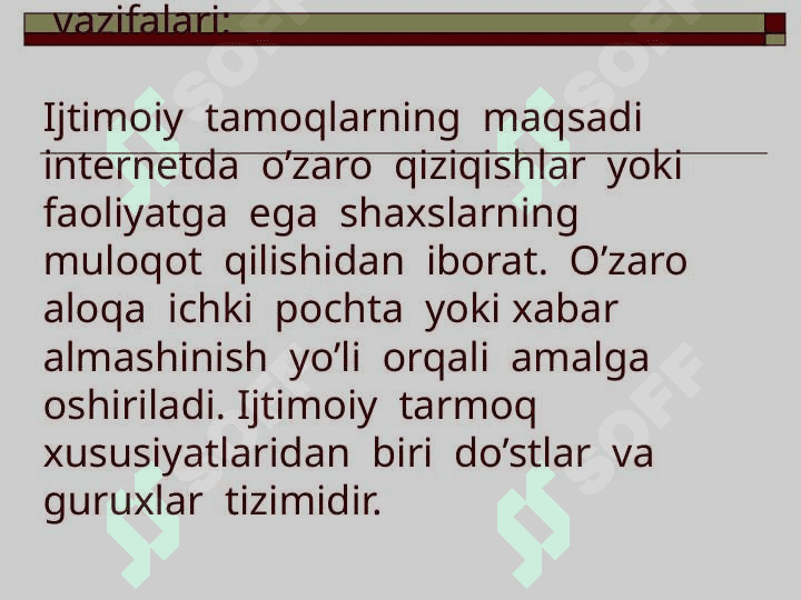 Internet –Ijtimoiy  tarmoq  xizmatlari  to’g’risida. Ijtimoiy  tarmoqlarning ijobiy va  salbiy  jihatlari. 4