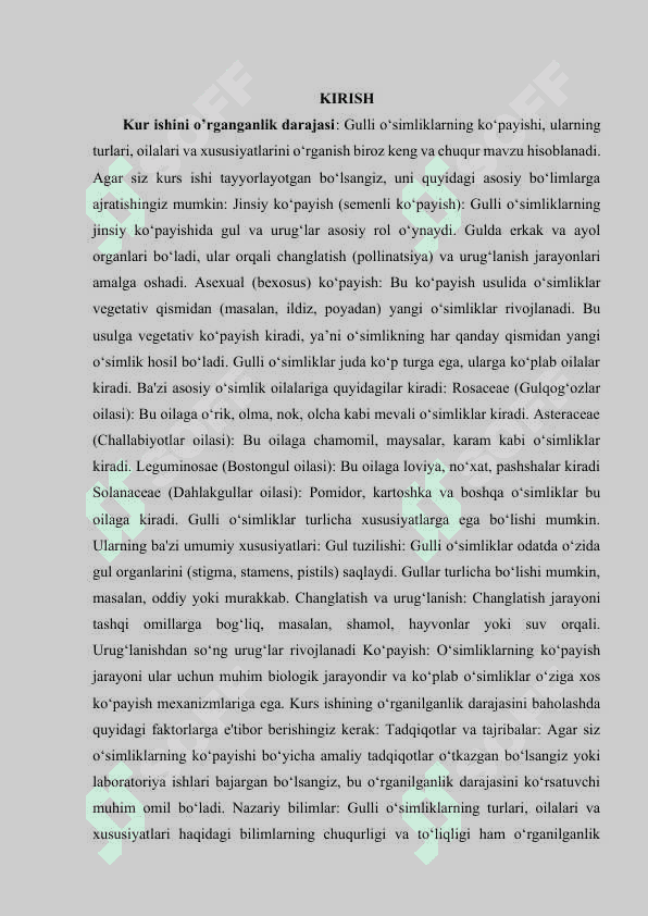 Gulli o'simliklarning turlari,oilalari va ularning xususiyatlari.KURS ISHI  40 bet 3