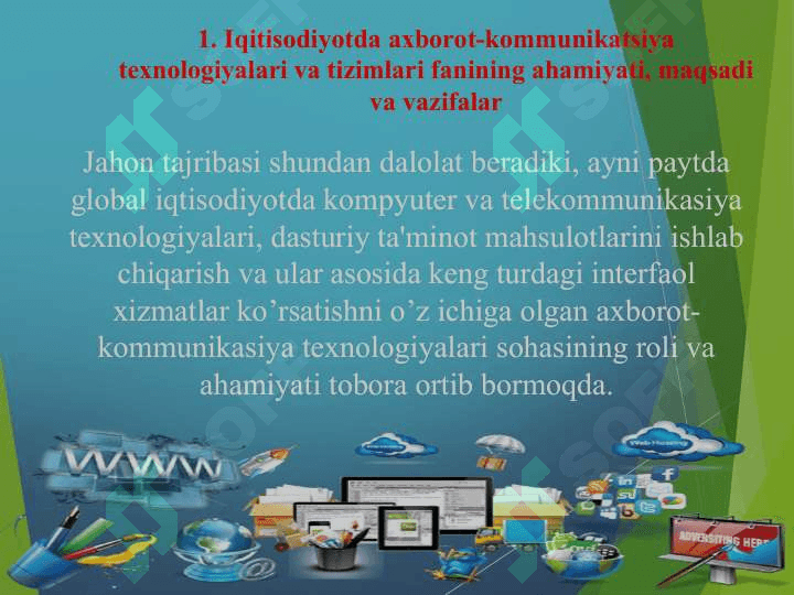 AXBOROT-KOMMUNIKATSIYA TЕXNOLOGIYALARINING IQTISODIYOTDAGI O‘RNI VA VAZIFALARI 4