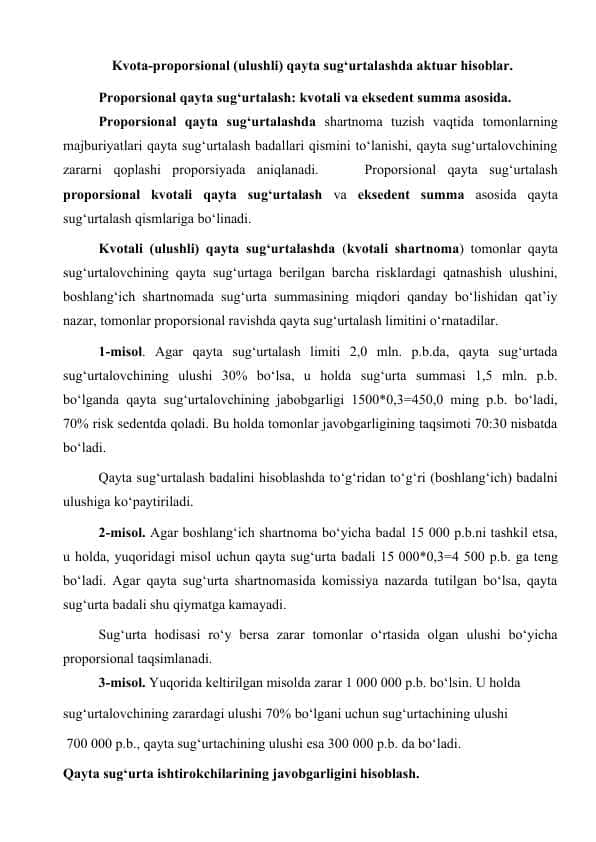 Kvota-proporsional (ulushli) qayta sug'urtalashda aktuar hisoblar