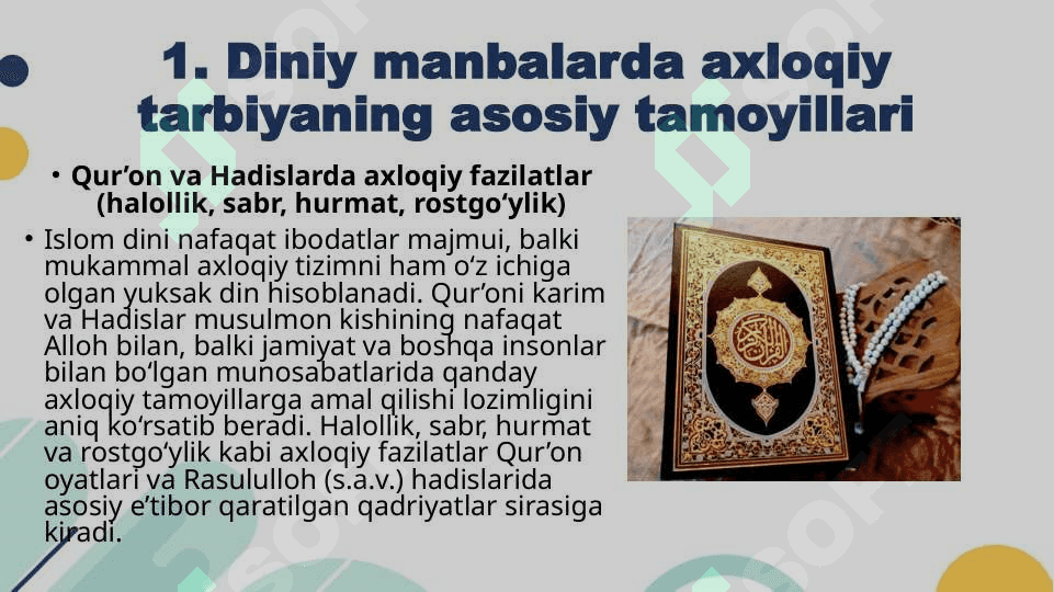 O'zbekiston yoshlarining diniy manbalardagi axloqiy tarbiyaga oid g'oyalarini 4