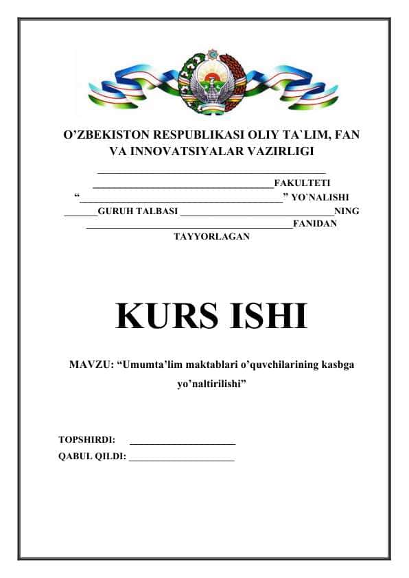 Umumta’lim maktablari o’quvchilarining kasbga yo’naltirilishi