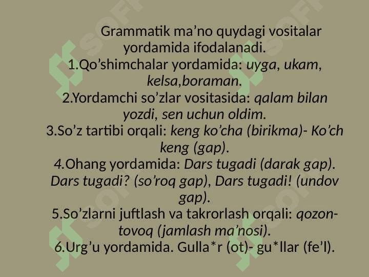 GRAMMATIK KO‘NIKMALARNI SHAKLLANTIRISH USULLARI VA YO‘LLARI. 6