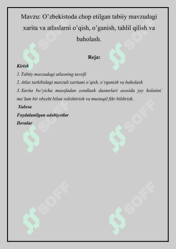 O’zbekistoda chop etilgan tabiiy mavzudagi xarita va atlaslarni o’qish, o’ganish, tahlil qilish va baholash 2