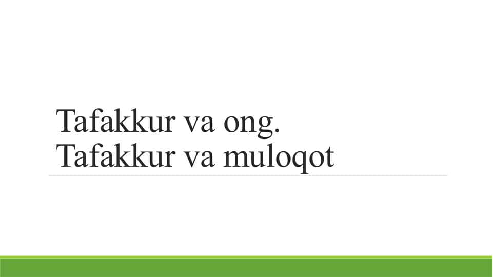 Tafakkur va ong 1