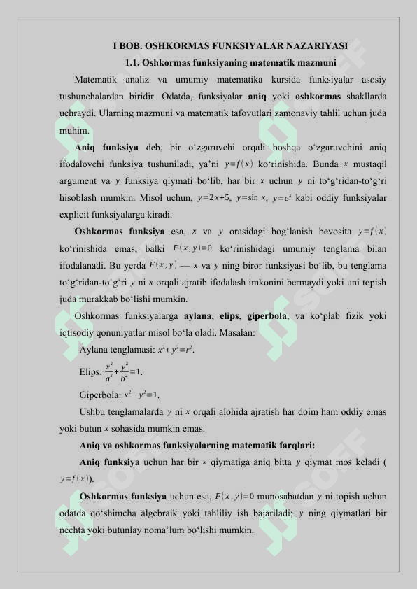 Oshkormas funksiyalar va ularning hosilalari kurs ishi 6