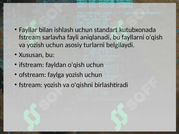 C++ da fayllar bilan ishlash 5