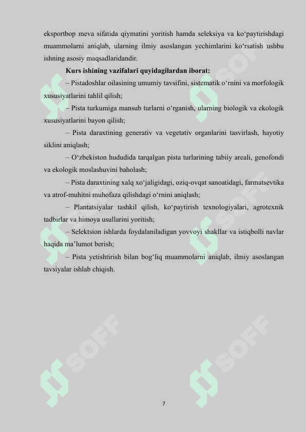 PISTADOSHLAR OILASI, PISTA  TURKUMI 7