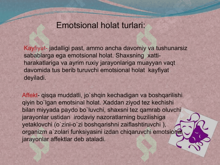 Emotsiyalar va emotsional holatlar ularning vaziyatdagi oʻrni 30 bet 6