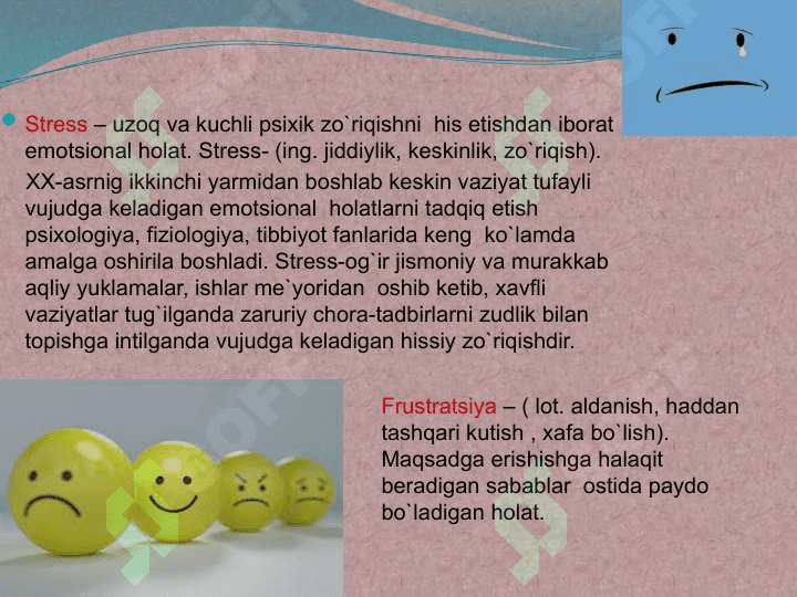 Emotsiyalar va emotsional holatlar ularning vaziyatdagi oʻrni 30 bet 7