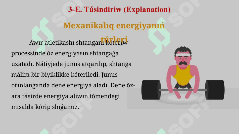 Mexanikalıq energiyanıń túrleri_5E 7