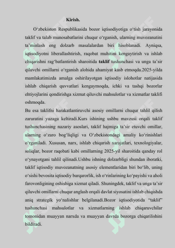 Taklif tushunchasi. Taklifning xajmiga  	    ta`sir etuvchi оmillar. 2