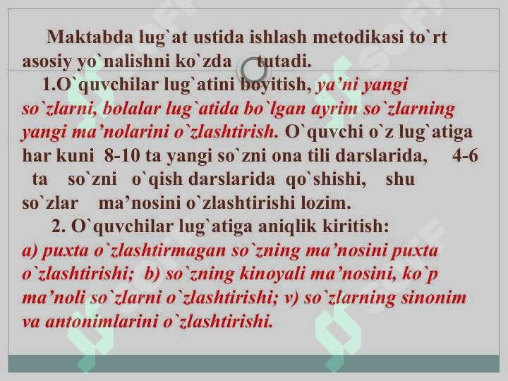 Bog‘lanishli nutq o‘stirish metodikasi. O‘quvchilar bog‘lanishli nutqini o‘stirishning maqsad va vazifalari, yo‘llari 8