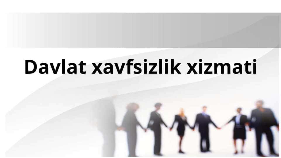 Davlat xavfsizlik xizmati 1