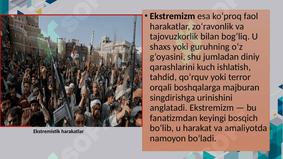 Diniy aqidaparastlik(fanatizm), ekstremizm paydo bolishining ijtimoiy tarixiy zaminlari va rivojlanishi 5
