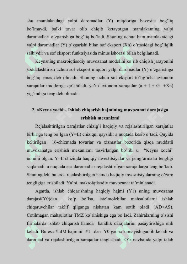 Keynsning tovarlar va xizmatlar bozorida makroiqtisodiy muvozanat modeli. 4