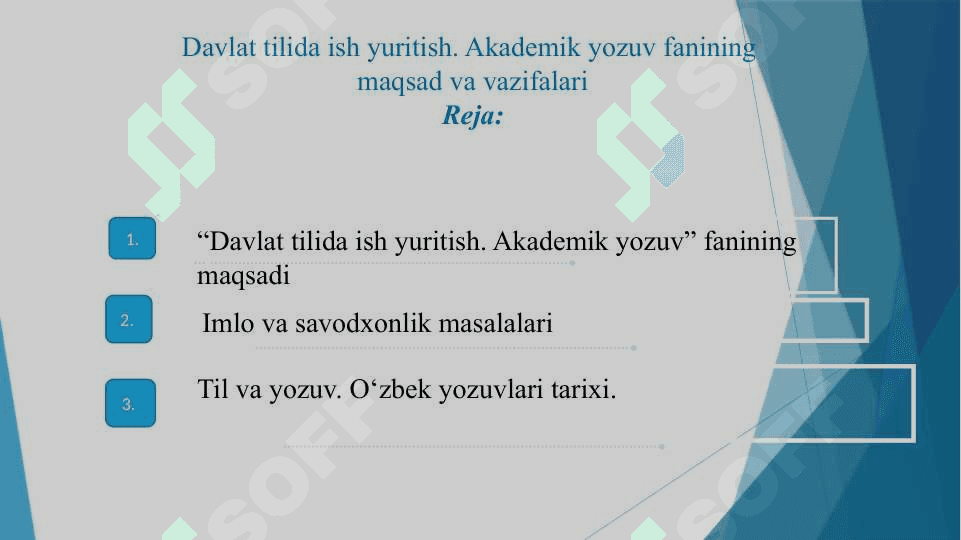 Davlat tilida ish yuritish. Akademik yozuv fanining  maqsad va vazifalari 2