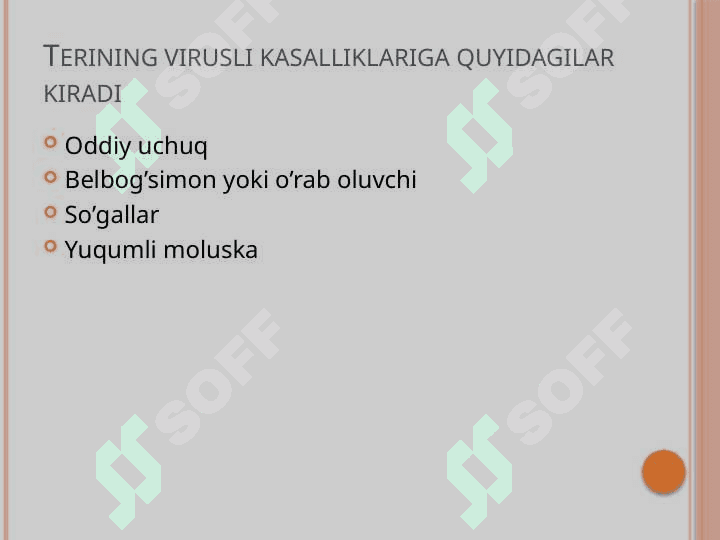 Terining virusli va parazitar kasalliklari 2