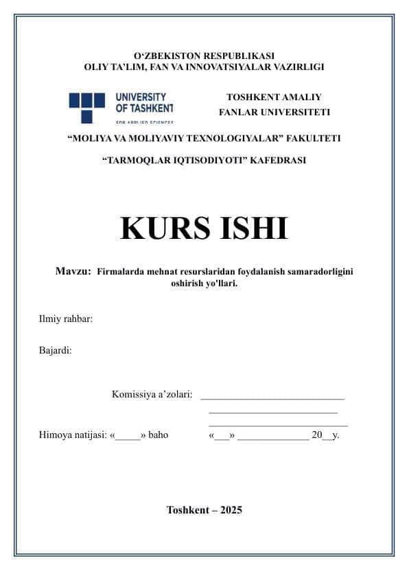 Firmalarda mehnat resurslaridan foydalanish samaradorligini oshirish yo'llari