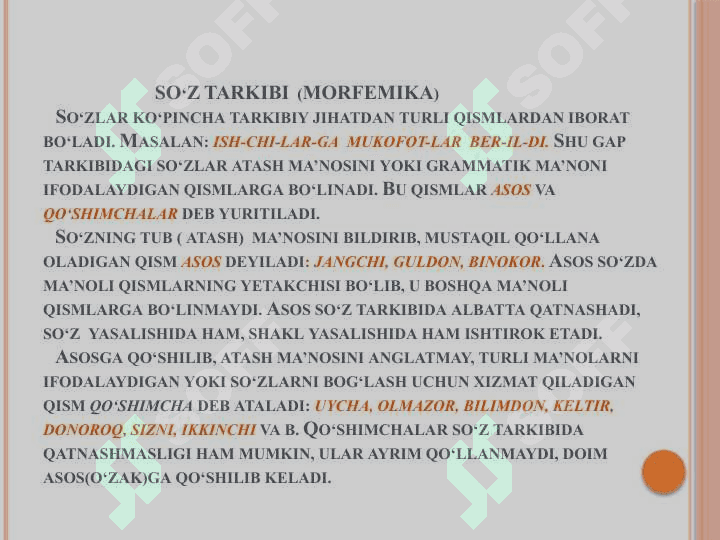 MORFEMIKA  (SO‘Z TARKIBI) MORFEMA, UNING TURLARI. SO‘Z YASALISHI 3
