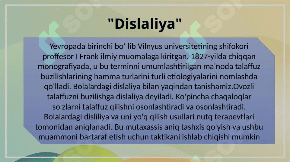 DISLALIYANI BARTARAF ETISHDA LOGOPEDIK TA'SIR METODIKASI 6