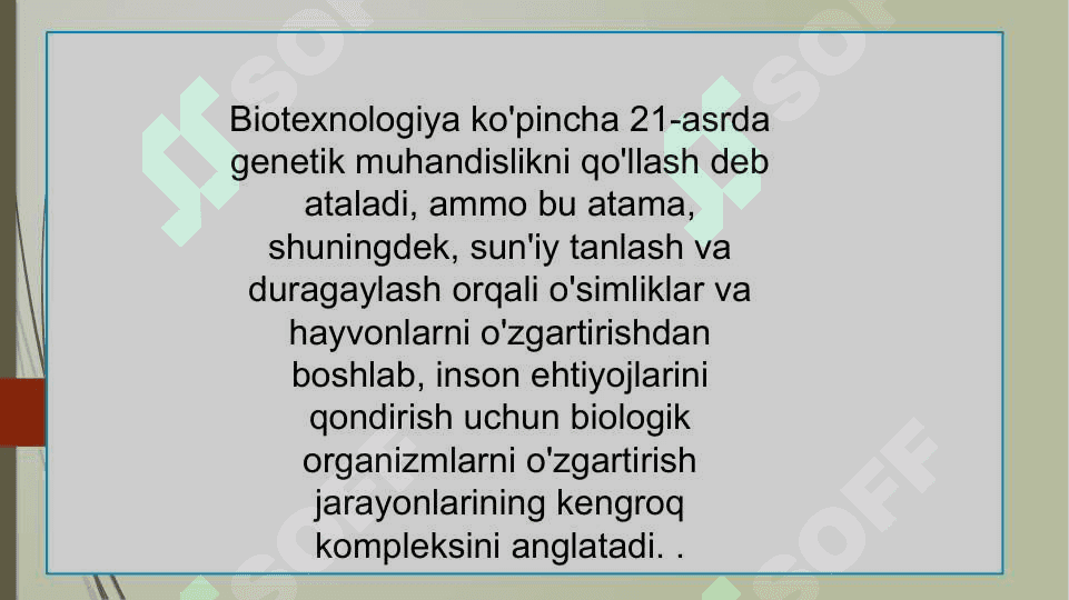 Biotexnologiya fanining rivojlanish istiqbollari 6
