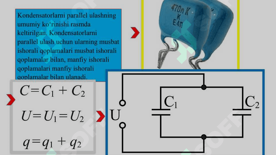 Kondensatorlarni parallel va ketma-ket ulash 8
