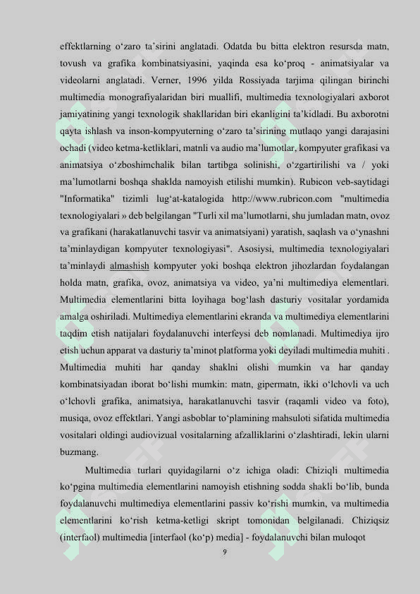 Multimedia texnologiyasi va undan o‘quv jarayonida foydalanish 8
