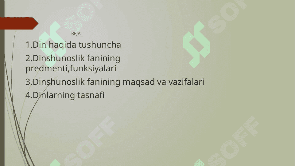 DINSHUNOSLIK FANINING PREDMENT,MAQSADIVA VAZIFALARI 2