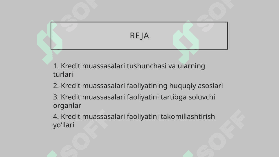 Kredit muassasalari, ularning faoliyatining huquqiy asoslari, ularning faoliyatini takomillashtirish masalalari 2
