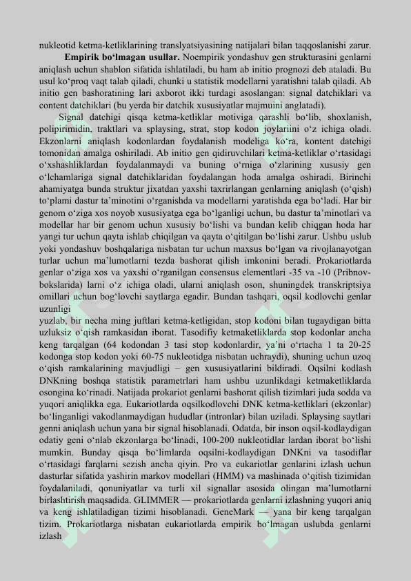 Eukariot organizmlarning gen strukturalarini bashorat qilsh. Genom evolyutsiyasi. 2