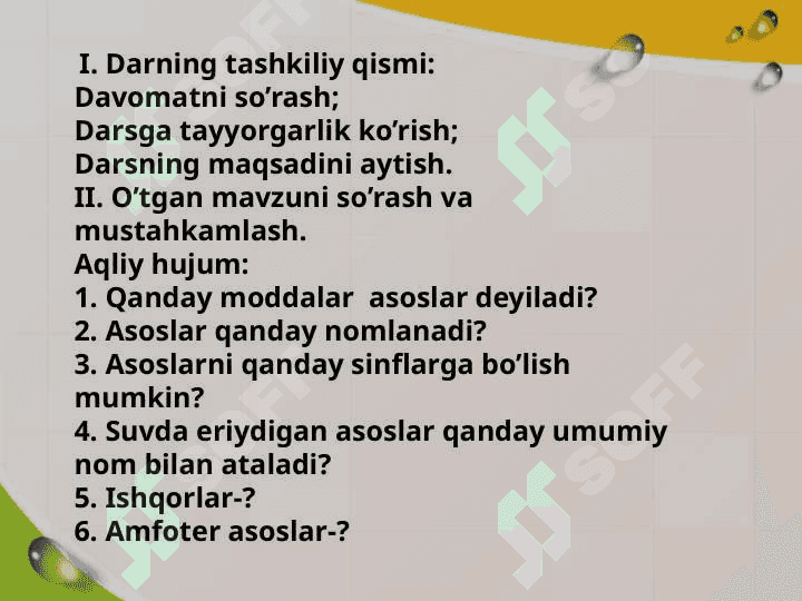 Asoslarning olinishi va xossalari 4