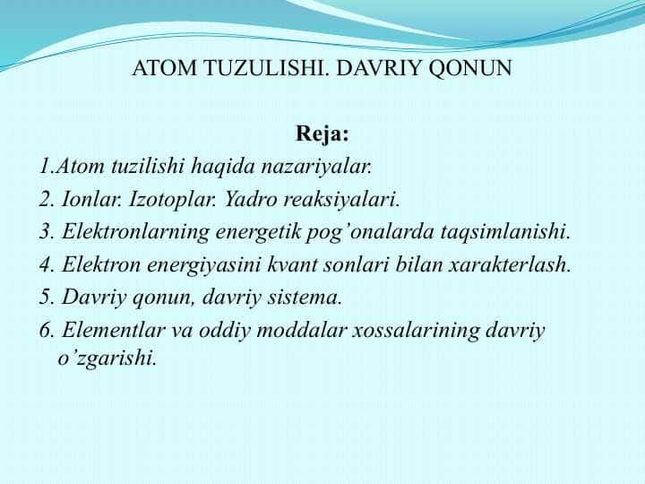 ATOM TUZULISHI. DAVRIY QONUN 1